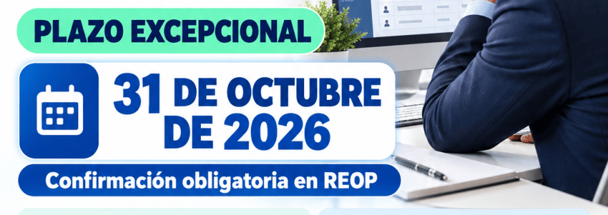 Flyer de ContaSosa sobre el plazo excepcional del 31 de octubre de 2026 para confirmar el Libro de Información Laboral 2025 en REOP
