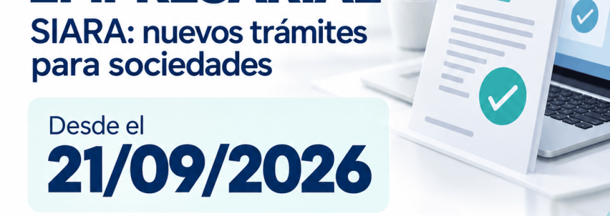 Guía empresarial ContaSosa: SIARA habilita nuevos trámites de constitución, modificación y disolución desde el 21 de septiembre de 2026. Fuente: comunicado MEF del 18 de septiembre de 2026.