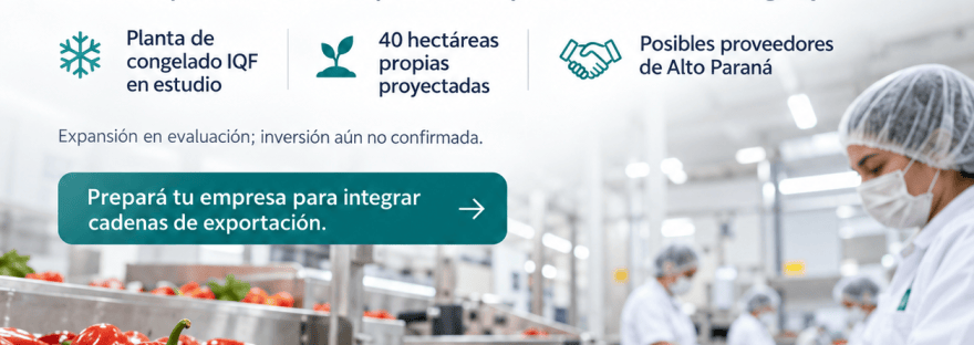 ContaSosa: UCHU Spice evalúa su expansión en Paraguay y posibles proveedores de Alto Paraná.